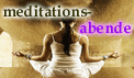 Beschreibung: Beschreibung: Beschreibung: Beschreibung: Beschreibung: Beschreibung: Beschreibung: C:\Users\Alois senior\Eigene Webs\Hirschel\html\images\meditation.gif